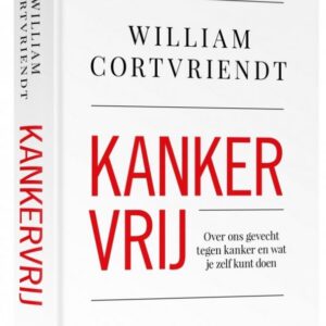 Kankervrij van auteur William Cortvriendt boekomslag